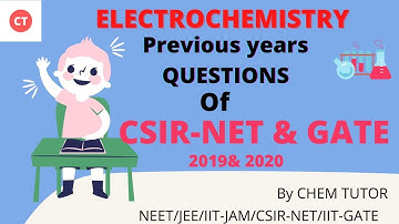 Electrochemistry/ previous year question detail Solutions/ CSIR NET GATE