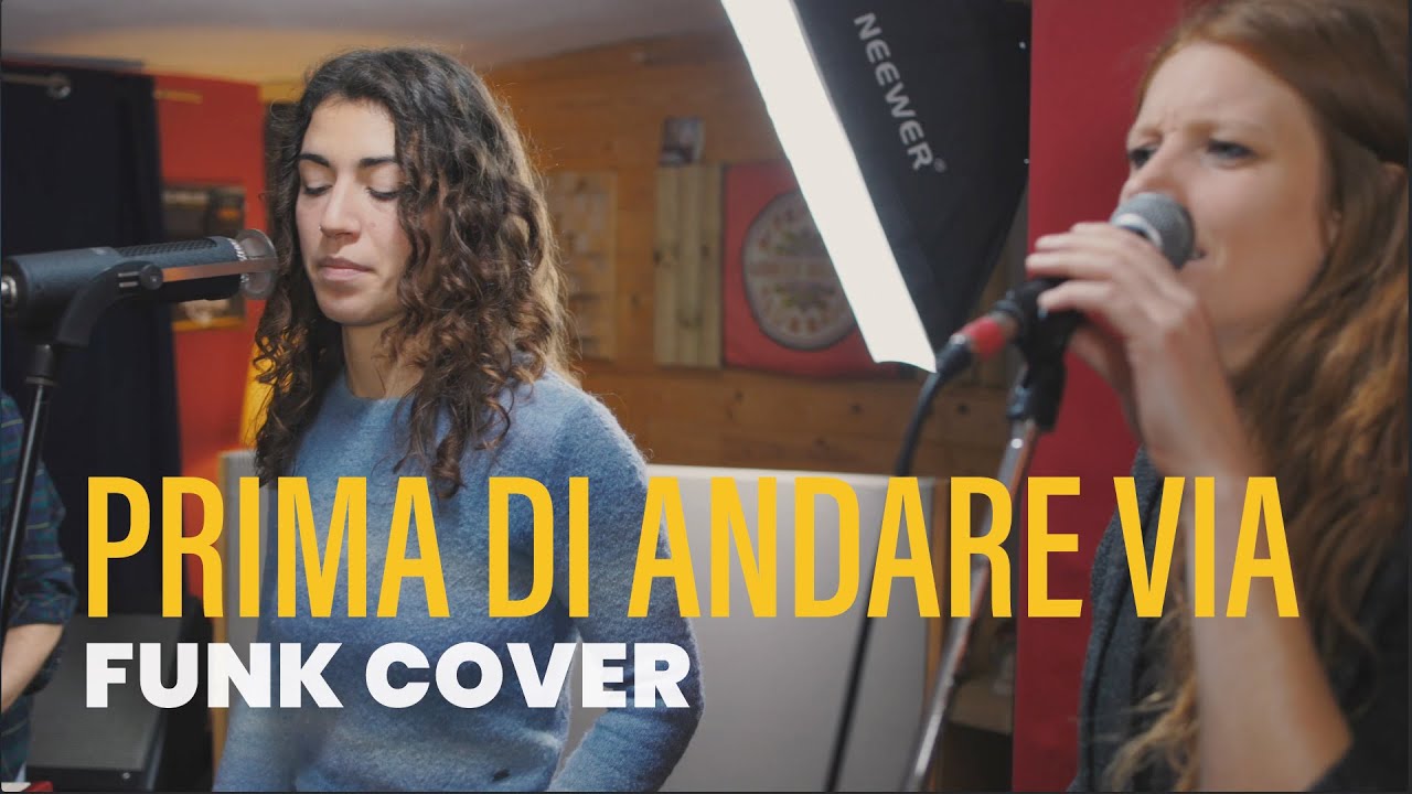 Prima di Andare Via | Neffa | ft. Camilla De Lellis | Funk Cover - YouTube