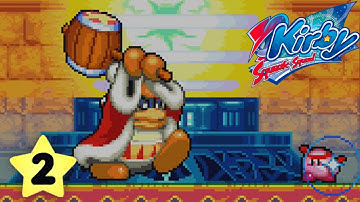 Kirby Squeak Squad Part 2: Against the King