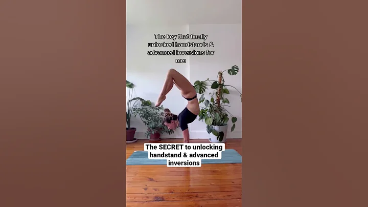 The SECRET to unlocking handstands & advanced yoga...