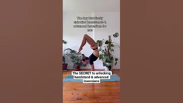 The SECRET to unlocking handstands & advanced yoga inversions