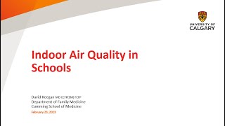 Indoor Air Quality in Schools: Inexpensive Protection of the Health of Students, Staff & Visitors