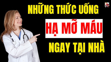 7 Thức Uống Giúp Hạ Mỡ Máu Tự Nhiên Ngay Tại Nhà | Không Cần Dùng Thuốc!