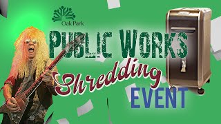 Oak Park Public Works-Paper Shredding Event