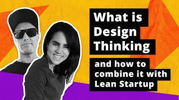 What is Design Thinking and how to combine it with Lean Startup  - Seas. 1 Ep. 3