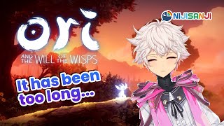 【Ori and the Will of the Wisps】Pt.3: It has been a long time【 NIJISANJI | Derem Kado 】