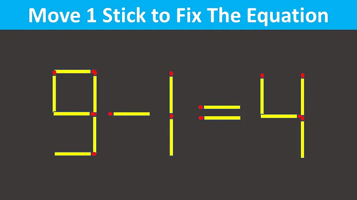 Fix The Equation in just 1 move - 9-1=4 || 10 Tricky Matchstick Puzzles For Clever Minds