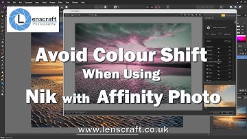 Avoid colour shift problems when using Nik Collection with Affinity Photo