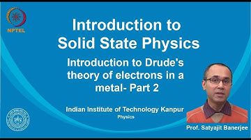 noc19-ph02 Lecture 02-Introduction to Drude