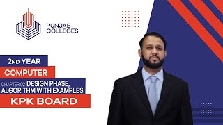 PGC lectures-Inter Part 2-KPK Board-Computer Science-Chapter 2-Design Phase, Algorithm with Examples