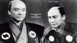 The 47 Ronin (1941): The Definition of a Masterpiece