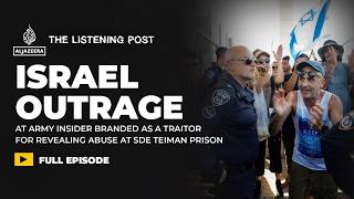 Outrage in Israel over leaked soldier abuse video | The Listening Post