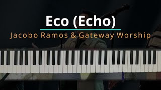 #TUTORIAL Eco (Echo) - Jacobo Ramos Ft. Gateway Worship (Elevation Worship) |Kevin Sánchez Music|