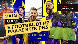 How to play e-football on your phone using a PS3 controller