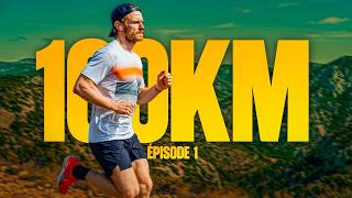 6 MOIS POUR COURIR UN ULTRA TRAIL DE 100KM : Est-ce possible ? (EP1 : Premier 100K)