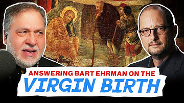 Ancient Faith Today Live - Answering Bart Ehrman on the Virgin Birth