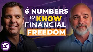 The 6 Most Important Numbers for Financial Success  Greg Arthur, Andy Tanner