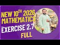 Class 10 New Math Exercise 2.7|Exercise 2.7|10 New Math|NewMath2026|Real words problems quadratic Eq
