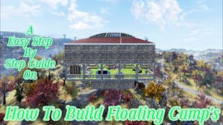 How To Build A Sky Camp In (Fallout 76)