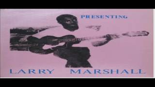 LARRY MARSHALL THELMA STUDIO ONE LP RARE