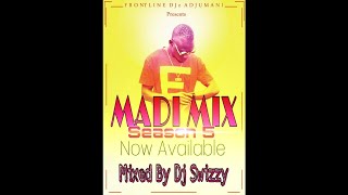 Ma'di Mix Season 5 [Dj Swizzy Frontline Djz]