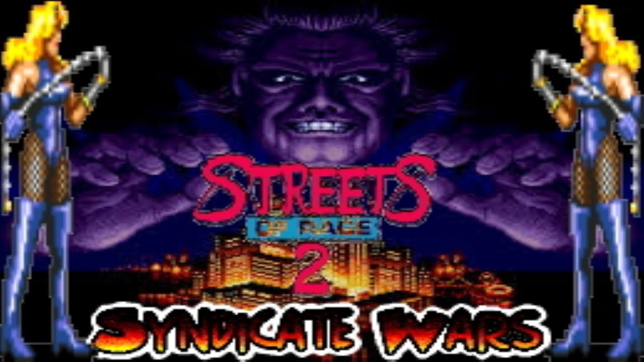 streets of rage 2 syndicate wars mania