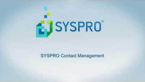 SYSPRO Contact Relationship Management (CRM) Demo