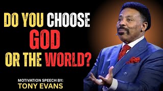 Stop Trading God’s Love for the World’s Lies | Tony Evans Sermon