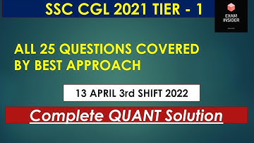 SSC Cgl 2021 Maths Detailed SOLUTION |13 April 2022 Shift-3 SSC Cgl Previous year paper #ssccgl2021
