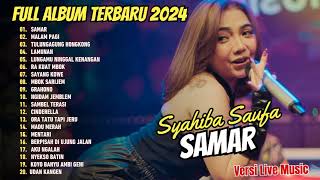 Syahiba Naufa - Samar - Malam Pagi - Lamunan | Dangdut Terbaru 2024