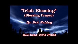Irish Blessing (Blessing Prayer) - Bob Fabing, SJ