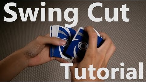 Cardistry Bootcamp - Basics / Swing Cut