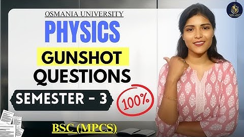 FYSICA || BSC || MPCS || BELANGRIJKE VRAGEN || O.U || SEM-3 || ‎@shivani_pallela