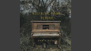 Nostalgic Piano Reverie