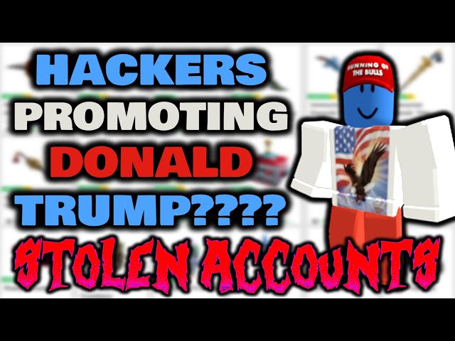 Roblox accounts hacked to support Donald Trump