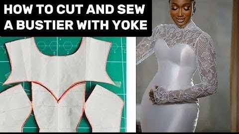 HOW TO DRAFT A BUSTIER PATTERN BLOUSE/DRESS WITH YOKE AND ILLUSION SWEET HEART NECKLINE