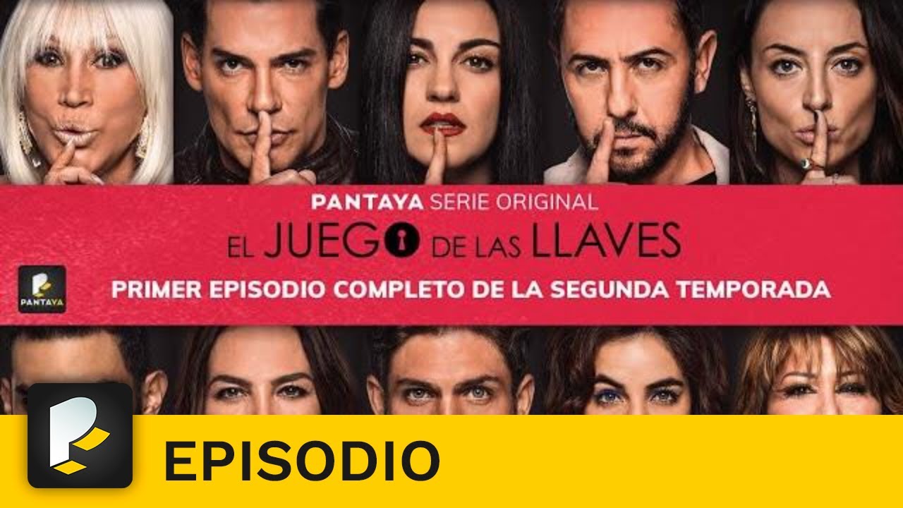  Juego De Las Llaves S2 E1 - Primer Episodio | Free Episode | Pantaya