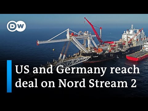 Germany, US strike Nord Stream 2 compromise deal | DW News