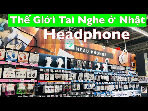 Kí Sự Nhật| Thế Giới Tai Nghe Ở Nhật| Đi Quay Tai Nghe Ở Nhật Cho Anh Chị Em Đam Mê Xem