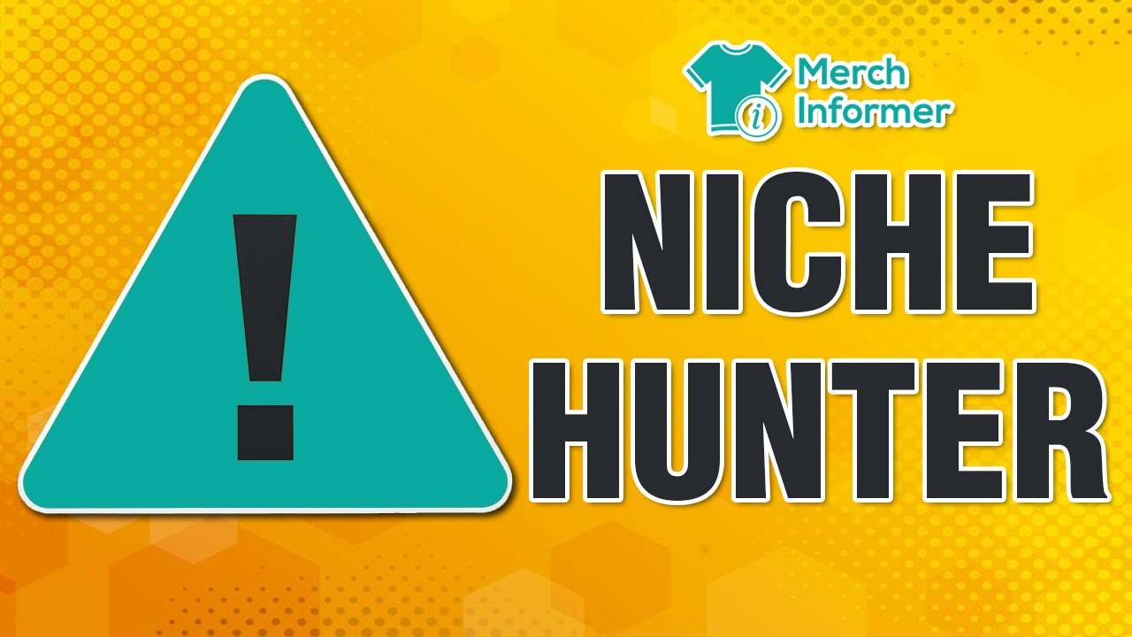 Finding New Niches With Merch Informer Niche Hunter Print On Demand 