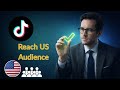 How to Reach US Audience on TikTok 🇺🇸 (Real Method)