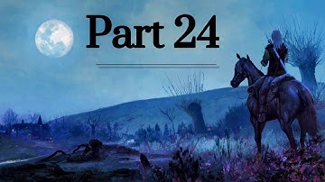 The Witcher 1: Walkthrough Part 24
