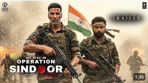 Operation Sindoor - First Look Trailer | Vicky Kaushal & Akshay Kumar | Salman K | Shah Rukh | 2025