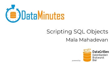 Mala Mahadevan - Scripting SQL Objects