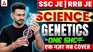 SSC JE | RRB JE Science Genetics One Shot 🔥 Full Revision 2026