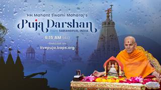 Mahant Swami Maharaj Morning Puja Darshan, Sarangpur, India, 29 July 2026 6:15 am (IST)
