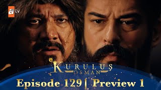 Kurulus Osman Urdu | Season 4 Episode 129 Preview 1