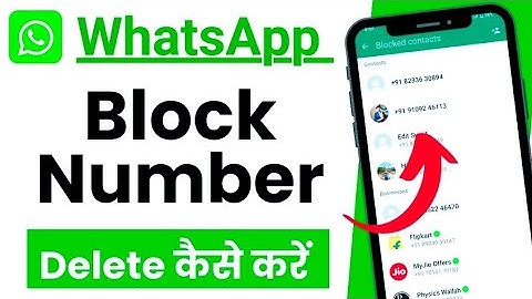 whatsapp block number delete kaise kare 2025 whatsapp block list se number kaise delete kare 2025