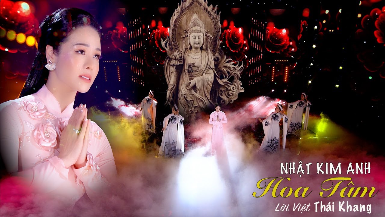 HOA TÂM - Nhật Kim Anh | Nhạc Phật Tịnh Tâm 2022