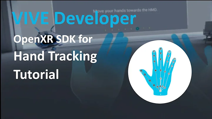 VIVE Developer - OpenXR Hand Tracking SDK Tutorial | in Unity for VIVE Mobile VR